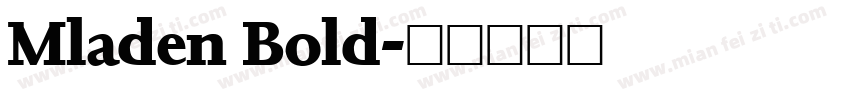 Mladen Bold字体转换